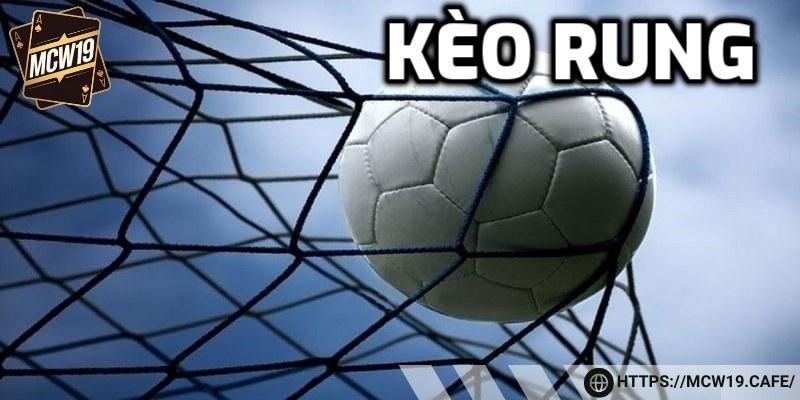 Đọc kèo rung trong hiệp 2